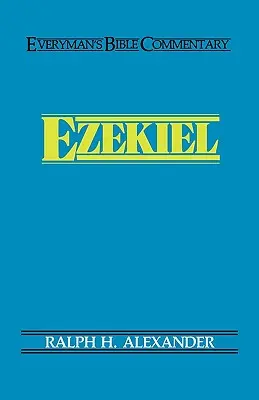 Ezekiel - Everyman's Bible Commentary (en anglais) - Ezekiel- Everyman's Bible Commentary