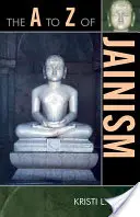 Le jaïnisme de A à Z - The A to Z of Jainism