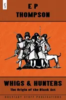 Whigs et chasseurs - Whigs and Hunters