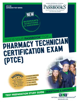 Examen de certification des techniciens en pharmacie (Ptce), 149 - Pharmacy Technician Certification Exam (Ptce), 149