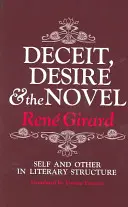 Tromperie, désir et roman : Le moi et l'autre dans la structure littéraire - Deceit, Desire, and the Novel: Self and Other in Literary Structure