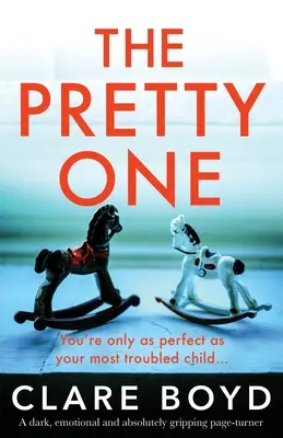 The Pretty One : Un page-turner absolument captivant avec un rebondissement déchirant. - The Pretty One: An absolutely gripping page-turner with a heartbreaking twist