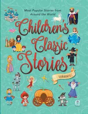 Histoires classiques pour enfants - Children's Classic Stories