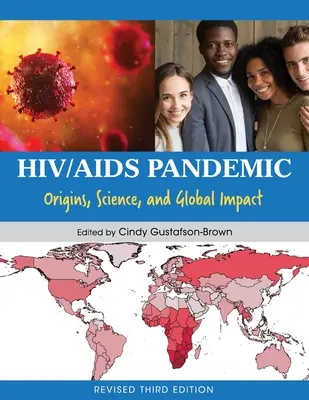 La pandémie de VIH/SIDA : Origines, science et impact mondial - HIV/AIDS Pandemic: Origins, Science, and Global Impact