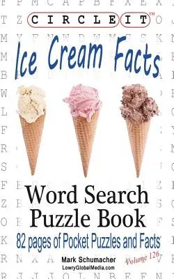 Encerclez-le, Crème glacée, Mots cachés, Livre de puzzles - Circle It, Ice Cream Facts, Word Search, Puzzle Book