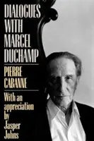 Dialogues avec Marcel Duchamp - Dialogues with Marcel Duchamp