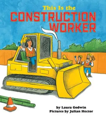 Voici l'ouvrier du bâtiment - This Is the Construction Worker