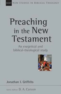 La prédication dans le Nouveau Testament - Preaching in the New Testament