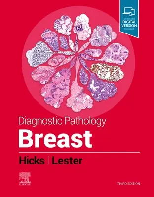 Pathologie diagnostique : Le sein - Diagnostic Pathology: Breast