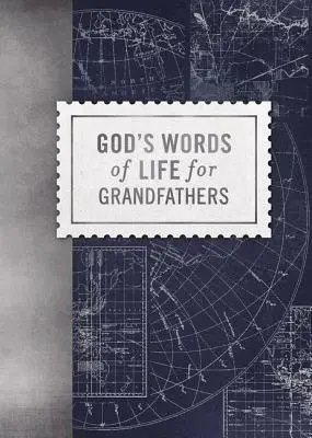 Paroles de vie de Dieu pour les grands-pères - God's Words of Life for Grandfathers