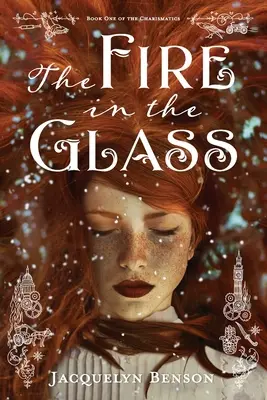 Le feu dans le verre - The Fire in the Glass