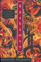 Rashomon : Et autres histoires - Rashomon: And Other Stories