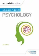 Mes notes de révision : Edexcel A level Psychology - My Revision Notes: Edexcel A level Psychology