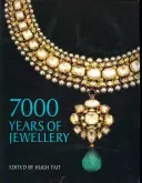 7000 ans de bijoux - 7000 Years of Jewellery