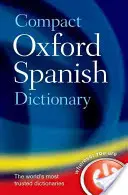 Dictionnaire espagnol compact d'Oxford - Compact Oxford Spanish Dictionary