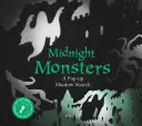 Midnight Monsters : Une recherche d'ombres en pop-up - Midnight Monsters: A Pop-Up Shadow Search