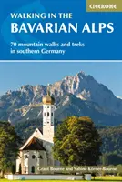 Marcher dans les Alpes bavaroises : 70 promenades et randonnées en montagne dans le sud de l'Allemagne - Walking in the Bavarian Alps: 70 Mountain Walks and Treks in Southern Germany