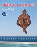 Langage médical - S'immerger dans le monde - Medical Language - Immerse Yourself