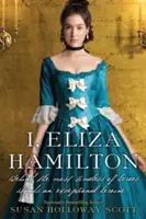 Moi, Eliza Hamilton - I, Eliza Hamilton
