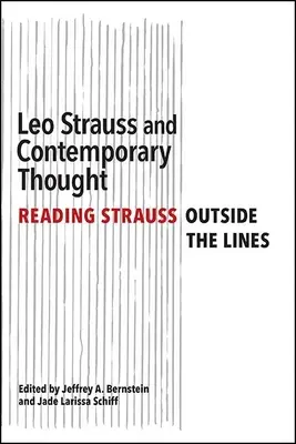 Leo Strauss et la pensée contemporaine - Leo Strauss and Contemporary Thought