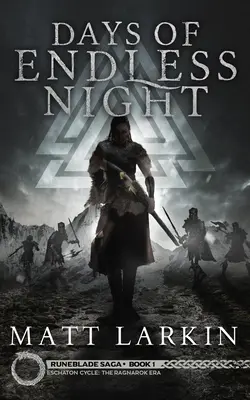 Les jours de la nuit sans fin - Days of Endless Night