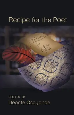 Recette pour le poète - Recipe for the Poet