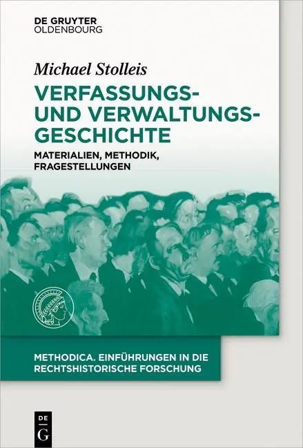 L'histoire de l'entreprise et de l'administration - Verfassungs- und Verwaltungsgeschichte