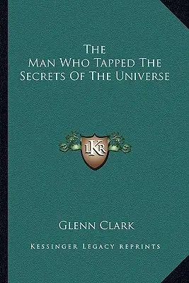 L'homme qui a percé les secrets de l'univers - The Man Who Tapped The Secrets Of The Universe