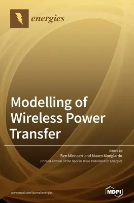 Modélisation du transfert d'énergie sans fil - Modelling of Wireless Power Transfer