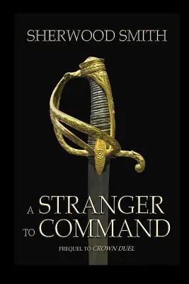 Un étranger au commandement - A Stranger to Command