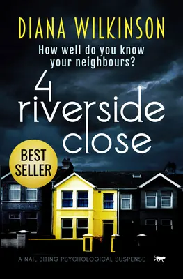 4 Riverside Close : Un suspense psychologique à couper le souffle - 4 Riverside Close: A Nail Biting Psychological Suspense