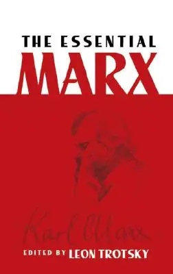 L'essentiel de Marx - The Essential Marx