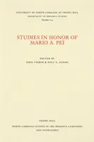 Études en l'honneur de Mario A. Pei - Studies in Honor of Mario A. Pei