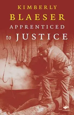 Apprentissage de la justice - Apprenticed to Justice