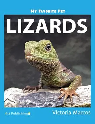 Mon animal préféré : les lézards : Les lézards - My Favorite Pet: Lizards