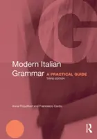 Grammaire italienne moderne : un guide pratique - Modern Italian Grammar: A Practical Guide