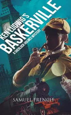 Les Baskerville de Ken Ludwig : Un mystère de Sherlock Holmes - Ken Ludwig's Baskerville: A Sherlock Holmes Mystery