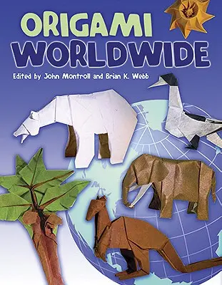 Origami dans le monde entier - Origami Worldwide