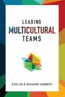 Diriger des équipes multiculturelles - Leading Multicultural Teams