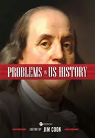 Les problèmes de l'histoire des États-Unis - Problems in U.S. History