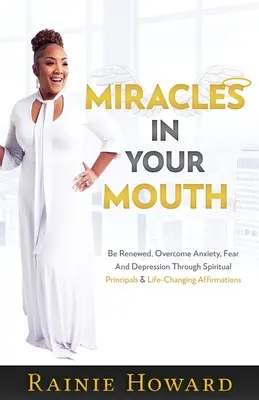 Des miracles dans la bouche - Miracles In Your Mouth