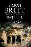 Le tombeau en Turquie - The Tomb in Turkey