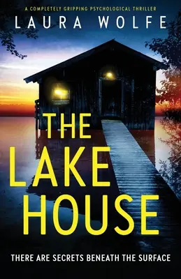 Le mensonge de sa meilleure amie : un thriller psychologique tout à fait captivant. - Her Best Friend's Lie: A completely gripping psychological thriller