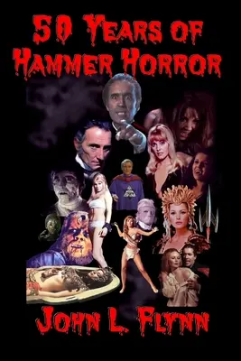 50 ans de Hammer Horror - 50 Years of Hammer Horror