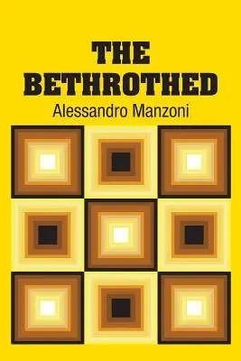 Les Bethrothed - The Bethrothed