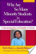 Pourquoi tant d'élèves issus de minorités reçoivent-ils une éducation spéciale ? Comprendre la race et le handicap à l'école - Why Are So Many Minority Students in Special Education?: Understanding Race and Disability in Schools