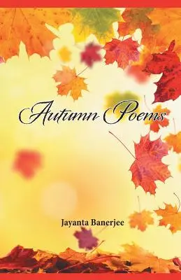 Poèmes d'automne - Autumn Poems