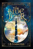 La tour bleue - The Blue Tower