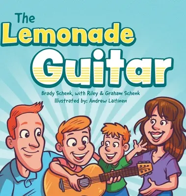 La guitare de la limonade - The Lemonade Guitar