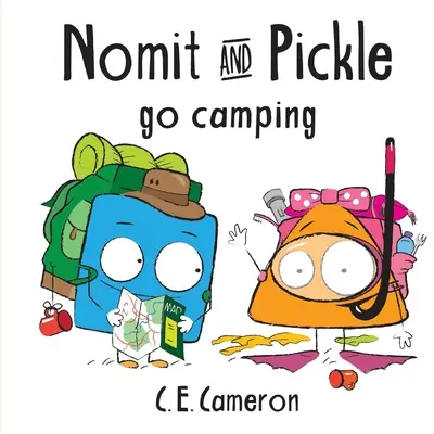 Nomit et Pickle Pickle partent en camping - Nomit And Pickle Pickle Go Camping